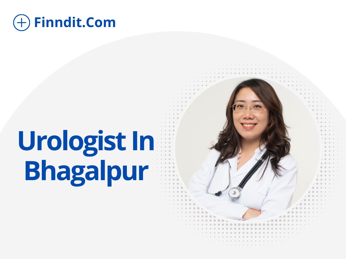 5+ Best Urologist Bhagalpur, Bihar...