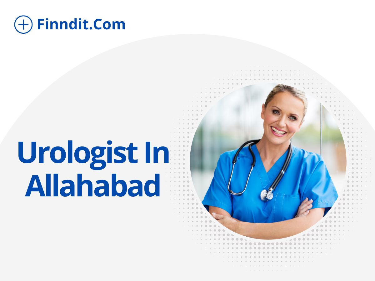 6+ Best and Professional Urologist In Allahabad...